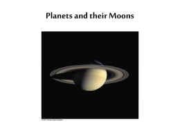 Planets and their Moons