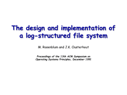 The design and implementation of a log-structured file system