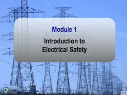 Introduction to Electrical Safety Module 1 1-1