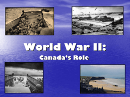 World War II: Canada’s Role