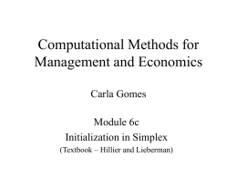 Computational Methods for Management and Economics Carla Gomes Module 6c