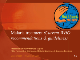 (Current WHO recommendations &amp; guidelines) Presentation by Dr Maryse Dugu&eacute; M