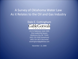 A Survey of Oklahoma Water Law Dale E. Cottingham