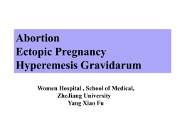 Abortion Ectopic Pregnancy Hyperemesis Gravidarum Women Hospital , School of Medical,
