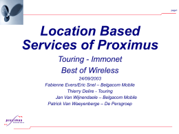 Location Based Services of Proximus Touring - Immonet Best of Wireless