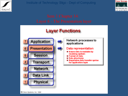 Sem 1 Chapter 14: Layer 6 - The Presentation layer
