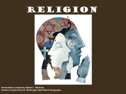 Religion Presentation created by Robert L. Martinez