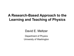 A Research-Based Approach to the Learning and Teaching of Physics