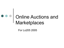 Online Auctions and Marketplaces For Lo205 2005