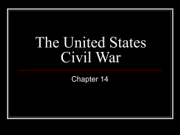 The United States Civil War Chapter 14