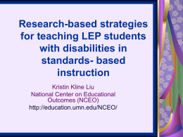 Research-based strategies for teaching LEP students with disabilities in standards- based