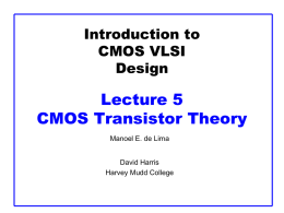 Lecture 5 CMOS Transistor Theory Introduction to CMOS VLSI