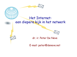 Het Internet: een diepere kijk in het netwerk E-mail: