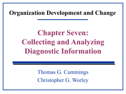 Chapter Seven: Collecting and Analyzing Diagnostic Information Organization Development and Change