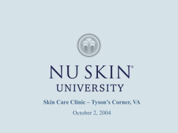 Skin Care Clinic – Tyson’s Corner, VA October 2, 2004 EXIT