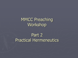 MMCC Preaching Workshop Part 2 Practical Hermeneutics