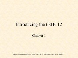 Introducing the 68HC12 Chapter 1