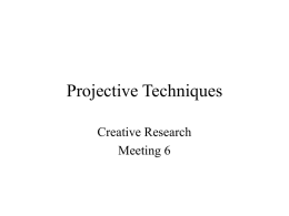 Projective Techniques Creative Research Meeting 6