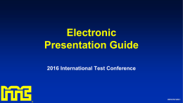 Electronic Presentation Guide 2016 International Test Conference 05/16/16 V20.1