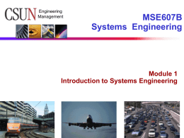 MSE607B Systems  Engineering Module 1 Introduction to Systems Engineering