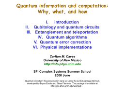 Quantum information and computation: Why, what, and how