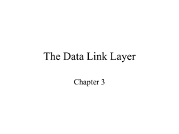 The Data Link Layer Chapter 3