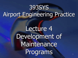 Lecture 4 Development of Maintenance Programs
