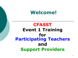 Welcome! CFASST Event 1 Training for