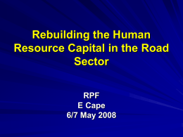 Rebuilding the Human Resource Capital in the Road Sector RPF