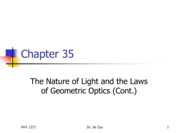 Chapter 35 The Nature of Light and the Laws PHY 1371
