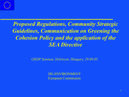 Proposed Regulations, Community Strategic Guidelines, Communication on Greening the