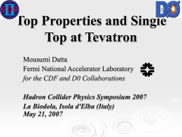 Top Properties and Single Top at Tevatron Mousumi Datta Fermi National Accelerator Laboratory