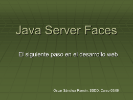Java Server Faces El siguiente paso en el desarrollo web