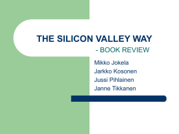 THE SILICON VALLEY WAY - BOOK REVIEW Mikko Jokela Jarkko Kosonen