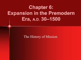 Chapter 6: Expansion in the Premodern –1500 Era,