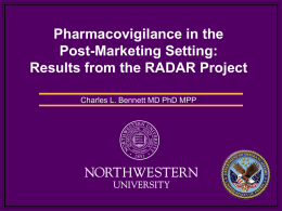 Pharmacovigilance in the Post-Marketing Setting: Results from the RADAR Project
