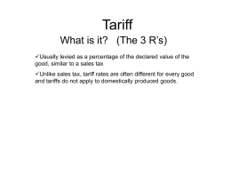 Tariff What is it?   (The 3 R’s)