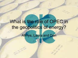 What is the role of OPEC in the geopolitics of energy?