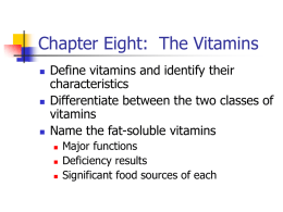 Chapter Eight:  The Vitamins