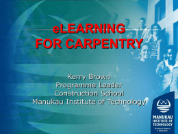 eLEARNING FOR CARPENTRY Kerry Brown Programme Leader
