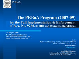 The PRBoA Program (2007-09) for the Full Implementation &amp; Enforcement IRR