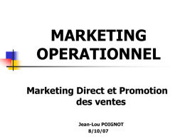MARKETING OPERATIONNEL Marketing Direct et Promotion des ventes
