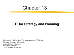 Chapter 13 IT for Strategy and Planning Information Technology For Management 5 Edition