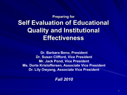 Self Evaluation of Educational Quality and Institutional Effectiveness