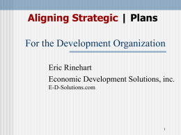 For the Development Organization Aligning Strategic | Plans Eric Rinehart
