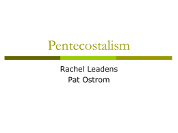 Pentecostalism Rachel Leadens Pat Ostrom