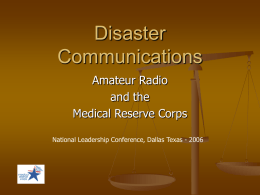 Disaster Communications Amateur Radio and the