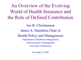 An Overview of the Evolving World of Health Insurance and