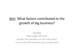 Aim: What factors contributed to the growth of big business?