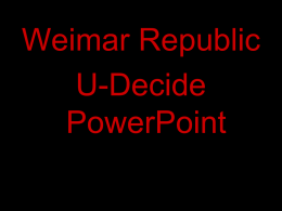 Weimar Republic U-Decide PowerPoint
